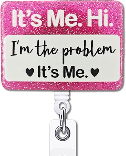 YAZMEEN Divertido carrete retráctil con clip de cocodrilo con clip de cocodrilo con texto en inglés "It's Me Hi I'm The Problem It's Me", soporte YAZMEEN Divertido carrete retráctil con clip de cocodrilo con clip de cocodrilo con texto en inglés "It's Me Hi I'm The Problem It's Me", soporte