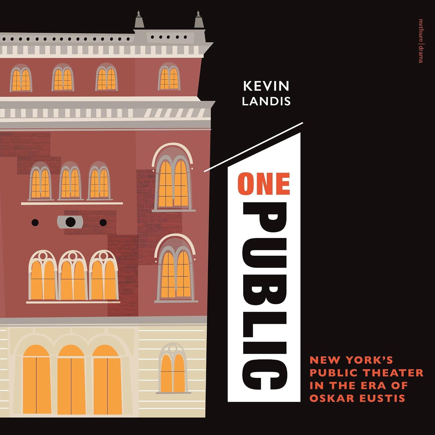 One Public: New York’s Public Theater in the Era of Oskar Eustis