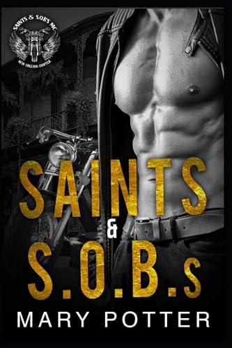 Saints &amp; Sinners On Bikes (S.O.B.s): New Orleans Chapter