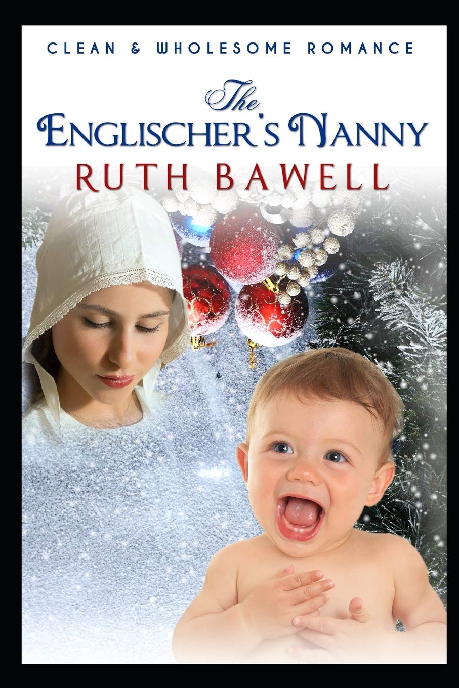 The Englischer's Nanny (Amish Romance)