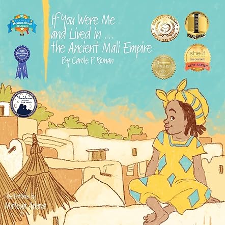 If You Were Me and Lived in... the Ancient Mali Empire