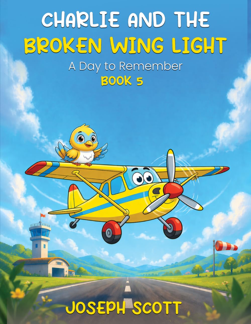 CHARLIE ONE NOVEMBER and the Broken Wing Light: A Day to Remember