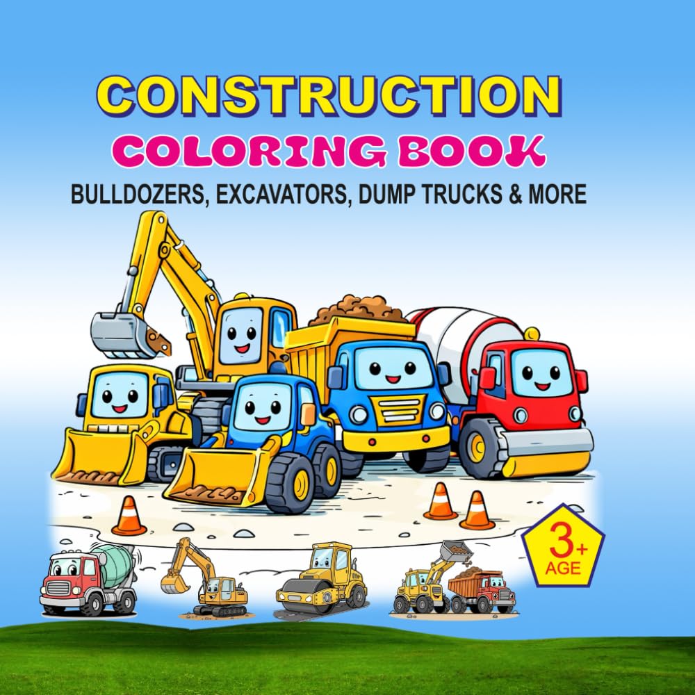 Construction Vehicles Coloring Book for Kids: Fun Bulldozers, Trucks, Excavators & Big Machines for Toddlers Ages 3–6