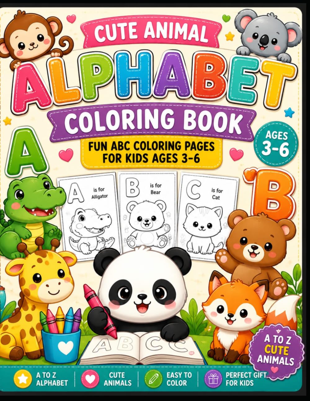 Cute animal alphabet Coloring Book: Fun ABC Coloring Pages For KIds Ages 3-6