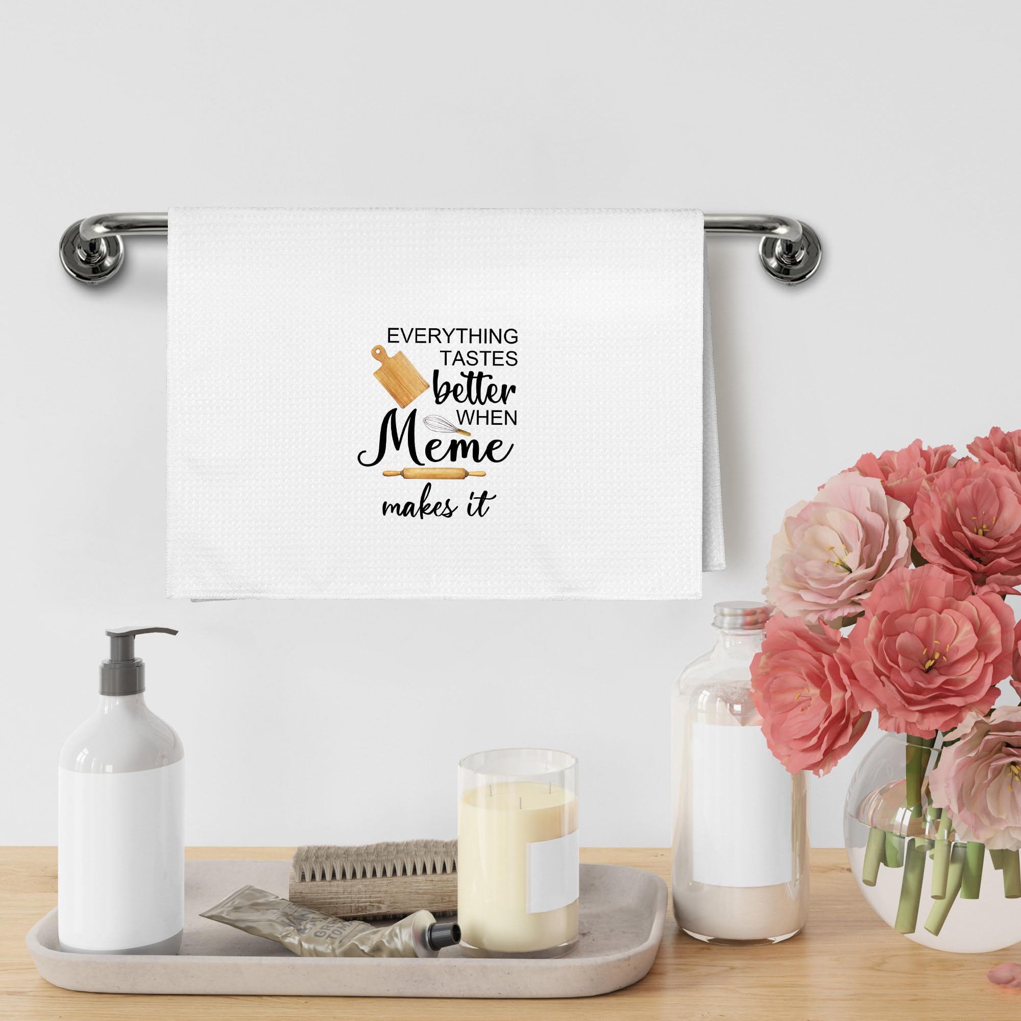 Meme Gifts Gift for Grandma from Grandkids Grandson, Mothers Day Christmas Birthday Kitchen Gifts Gift for Meme, Everything Tastes Better in Meme's Kitchen Dish Hand Tea Towels, 16x24 Inch