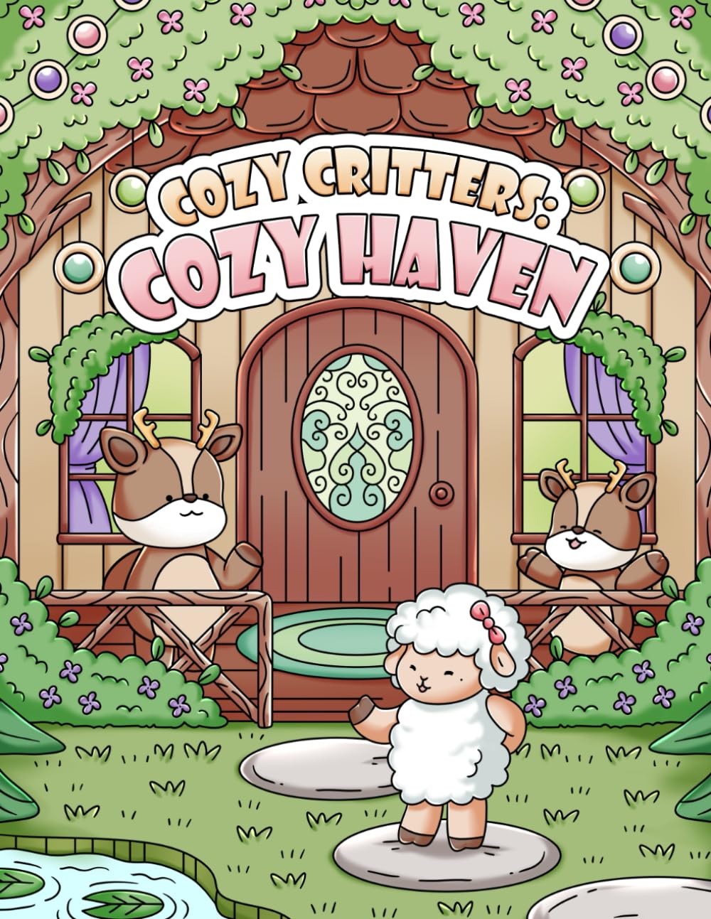 Cozy Critters: Cozy Haven: A Coloring Book for Adults and Teens Featuring Adorable Animal Characters Living in Cozy Spaces