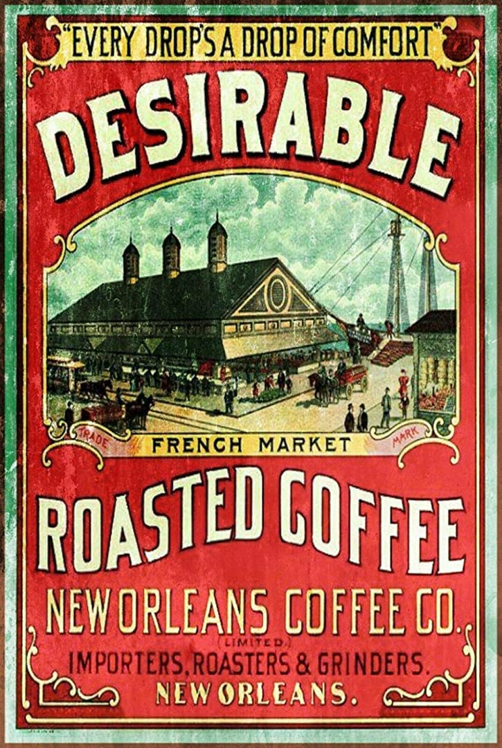 Krouterebs New Tin Sign New Orleans Desirable Coffee Metal Tin Sign Rustic Wall Decor Suitable for Home and Kitchen Bar Man Cave Cafe Garage Wall Decor Retro Vintage 12x8 Inch