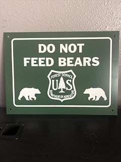 US Forest Service Do Not Feed Bears Metal Sign Trail Camping Camp Cabin for Bedroom Kitchen Garden Wall Bar Club Coffee Hanging Sign Home 8×12 INCH