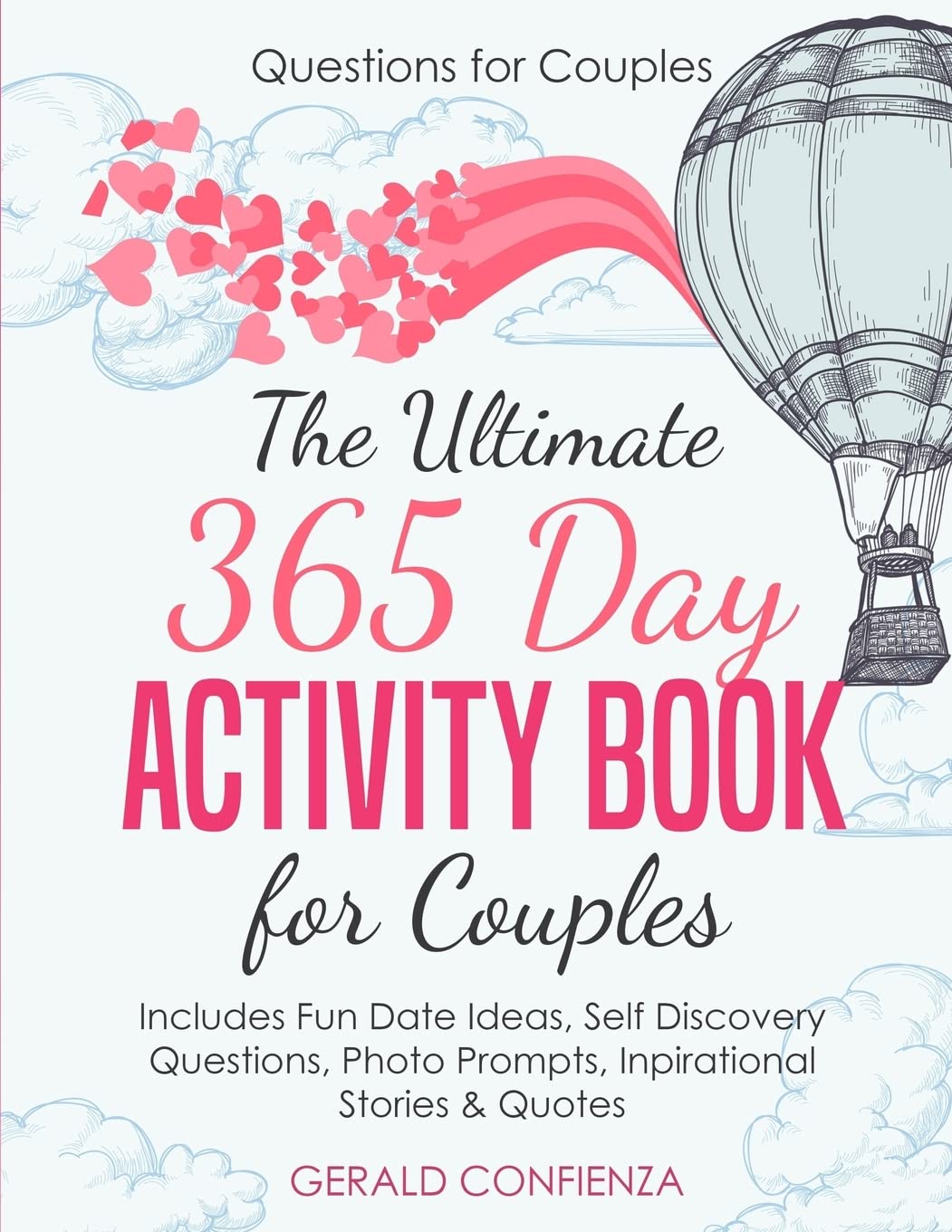 Questions for Couples: The Ultimate 365 Day Activity Book for Co