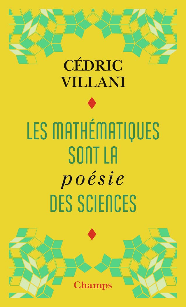 Les mathématiques sont la poésie des sciences (Champs)