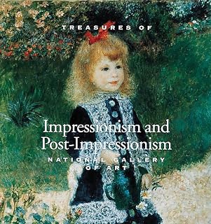 Treasures of Impressionism and Post-Impressionism: National Gallery of Art (Tiny Folio, 3)