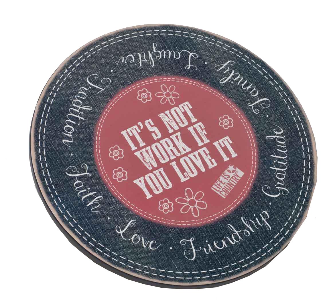 Big Sky Carvers It's Not Work if You Love it Lazy Susan Decorative Tray