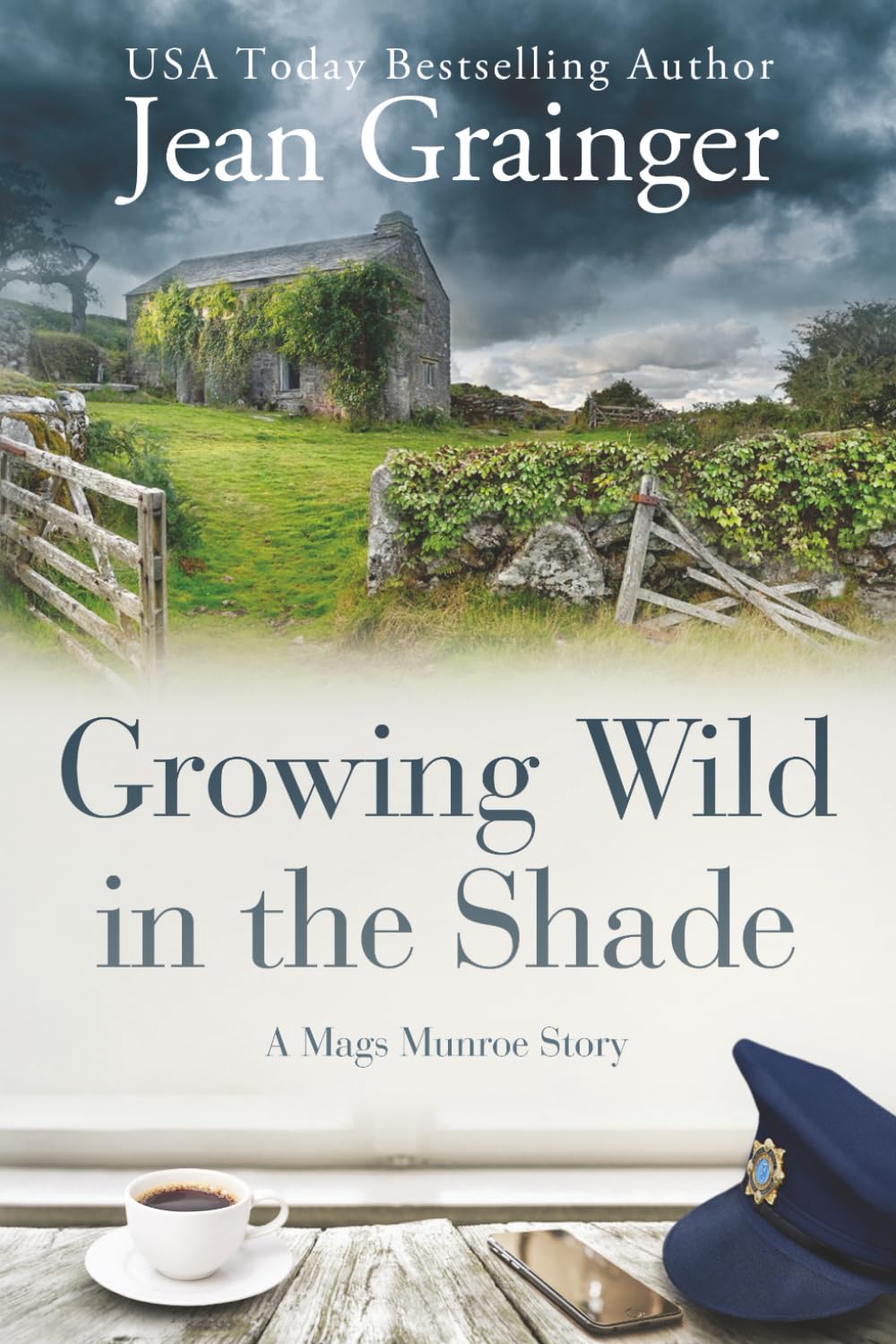 Growing Wild in the Shade: A Mags Munroe Story: 2 (The Mags Munroe Series)