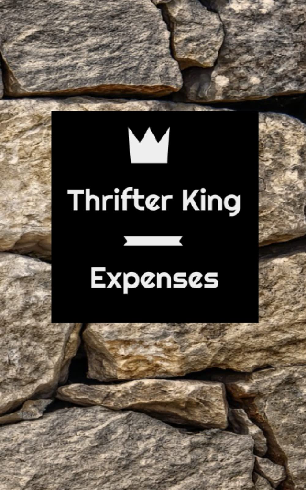 Thrift King Expense Log Book 100 pages with prompts Keep Track of Thrift Store Buys and Resales