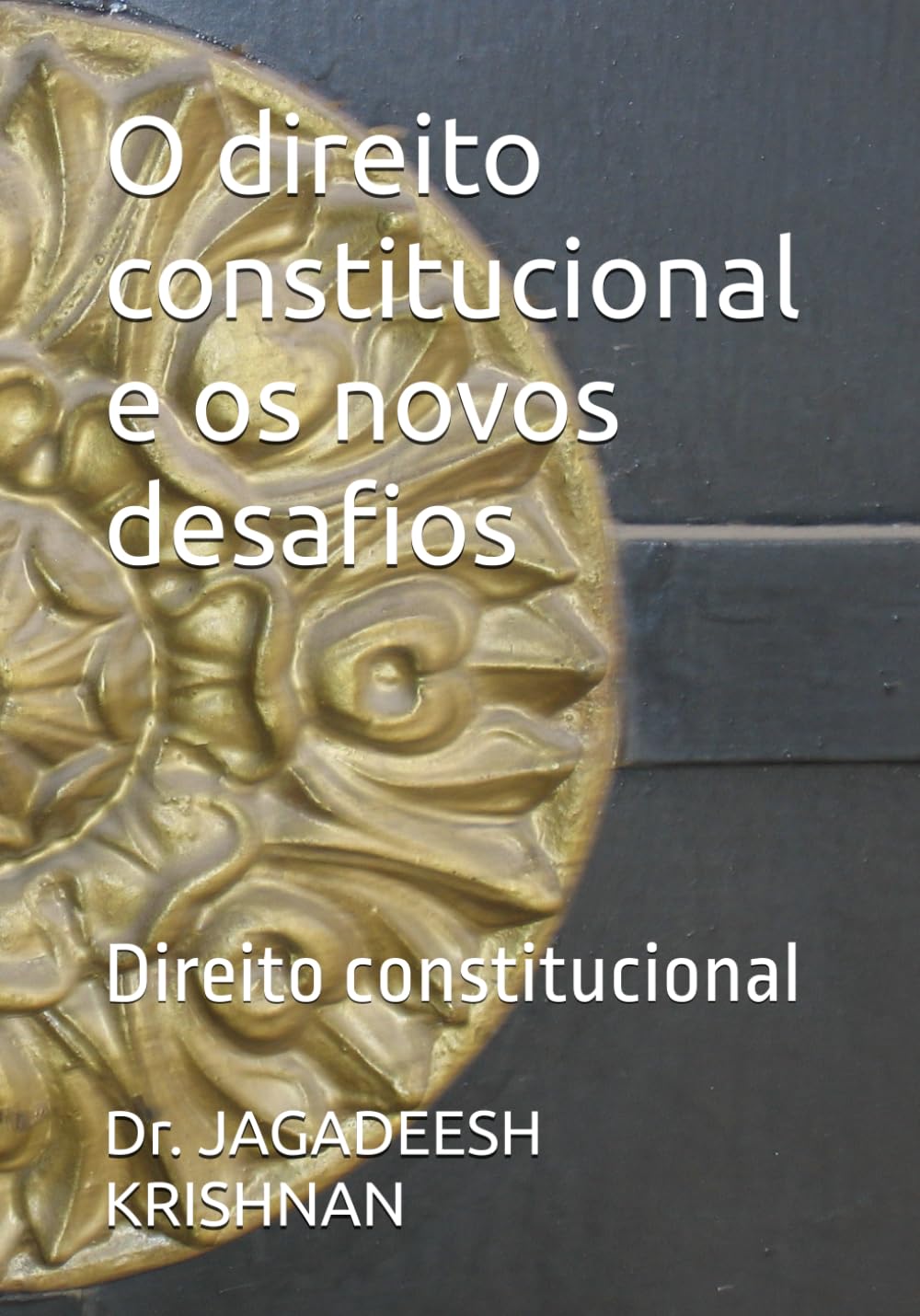 O direito constitucional e os novos desafios: Direito constitucional