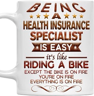 Health Insurance Specialist Mug Being a Health Insurance Specialist Gift 11oz White Ceramic Mug for Office Work Friends Birthday Christmas Retired Retirement Gift for Health Insurance Specialist