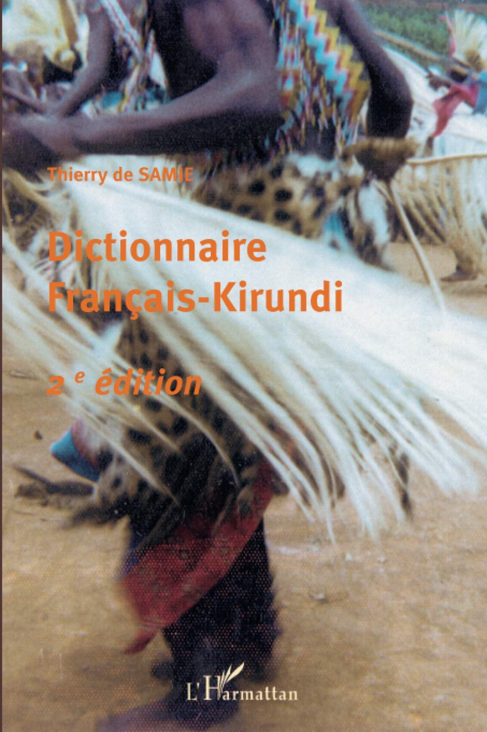 Dictionnaire français-kirundi: (2ème édition)