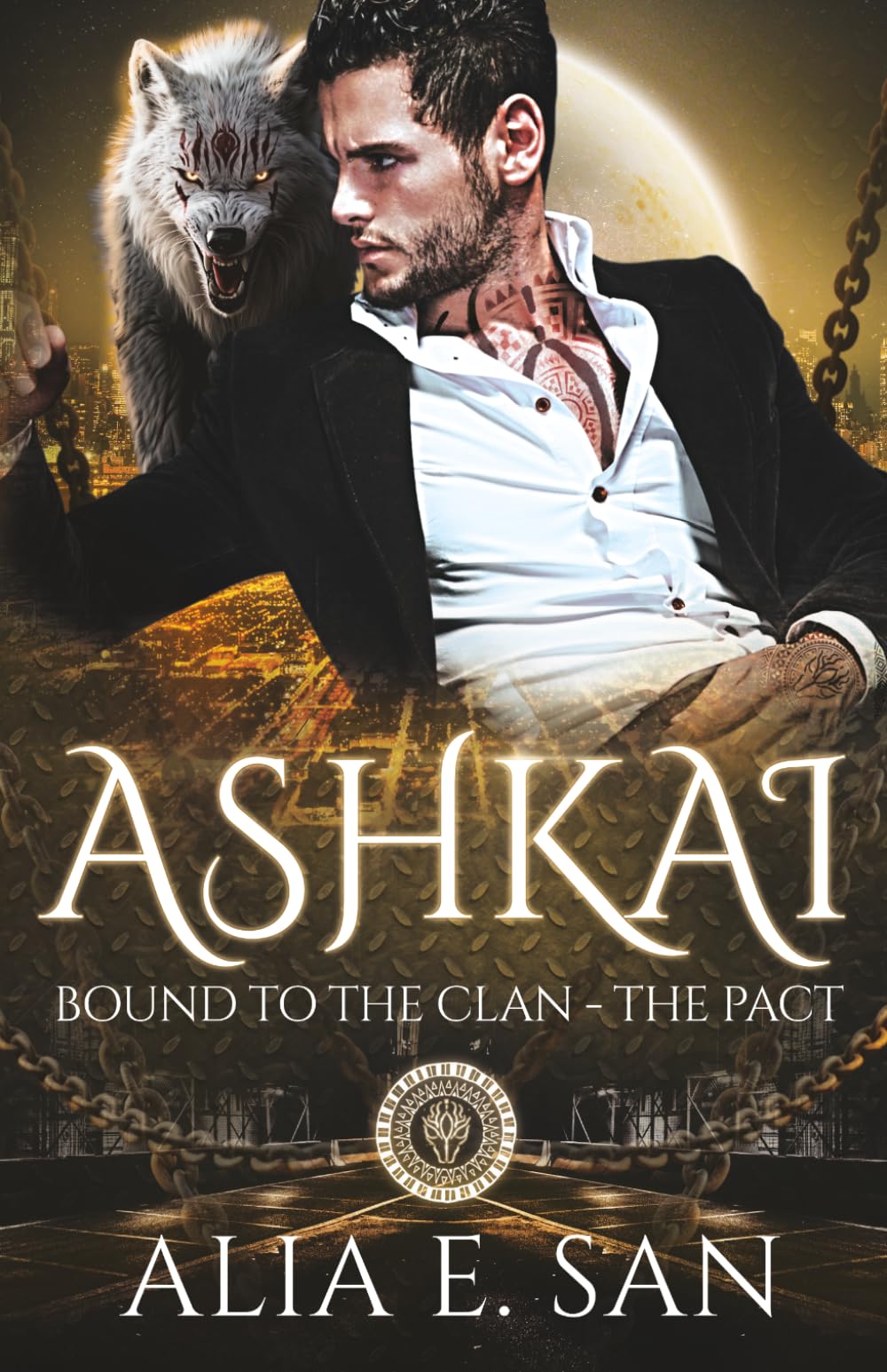 Ashkai: A dark mafia and paranormal romance (Bound to the Clan - The Pact)