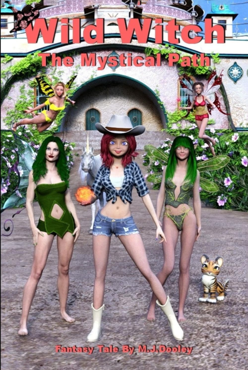 Wild Witch: The Mystical Path (Wild Witch — Fantasy Tales by M.J. Dooley)