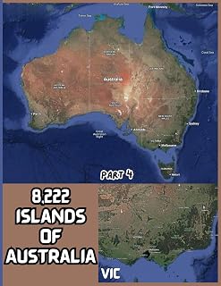 8,222 Islands of Australia Part 4