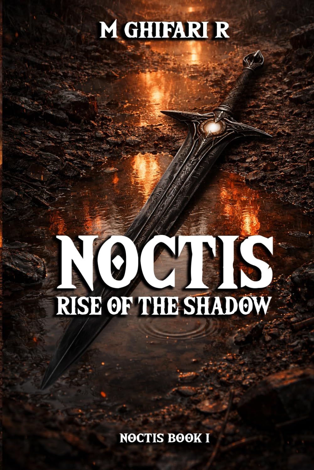 Noctis : The Rise of The Shadow: A RPG Story Abour Dark Fantasy Adventure of Revenge, Dragons, and a Shadow Assassin