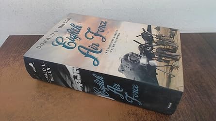 The Eighth Air Force: The American Bomber Crews in Britain First British Edition book cover