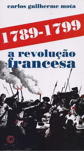 1789-1799 a Revolução Francesa