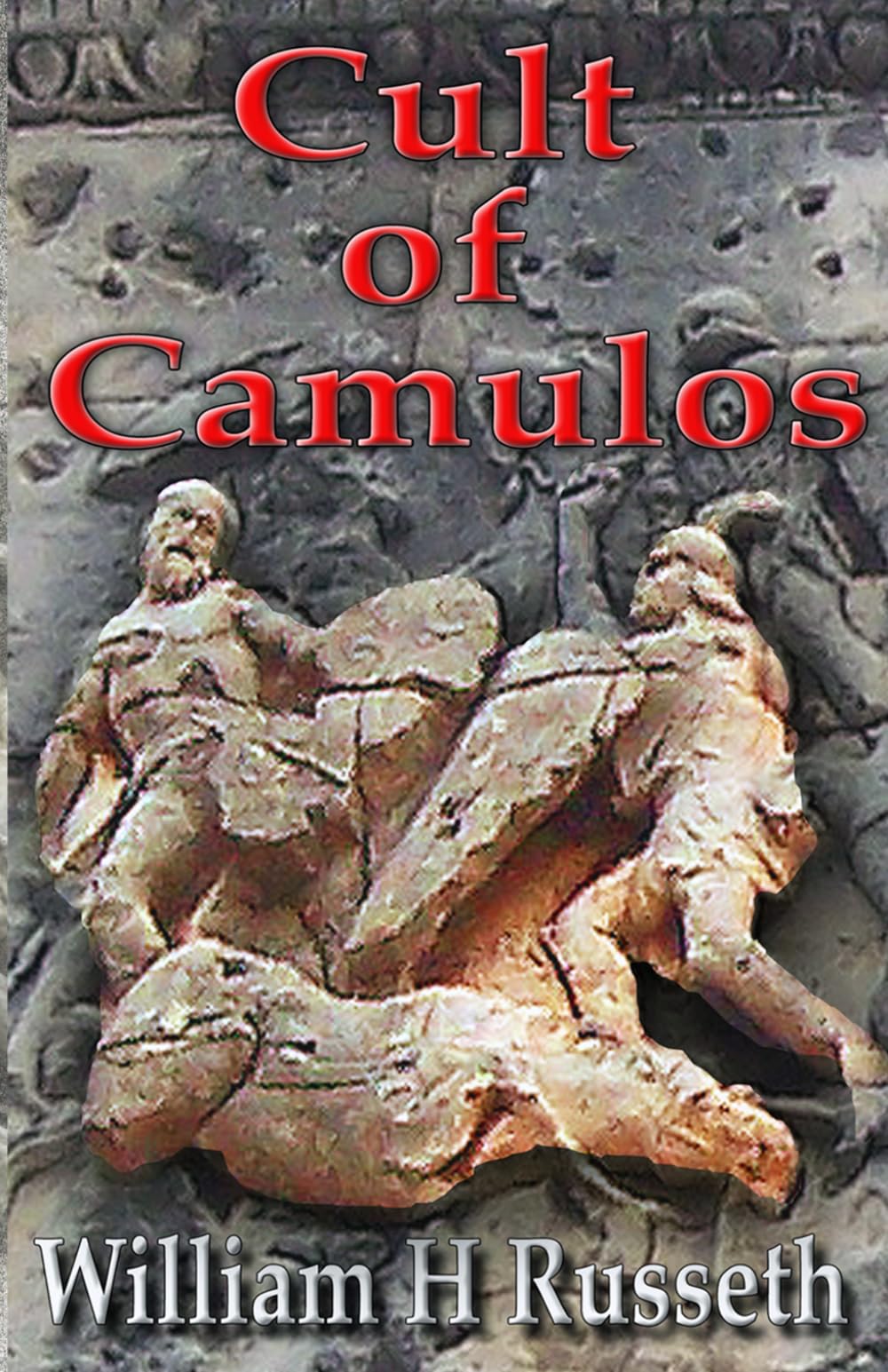 Cult of Camulos (Sword Saga of Artaius the Bear)