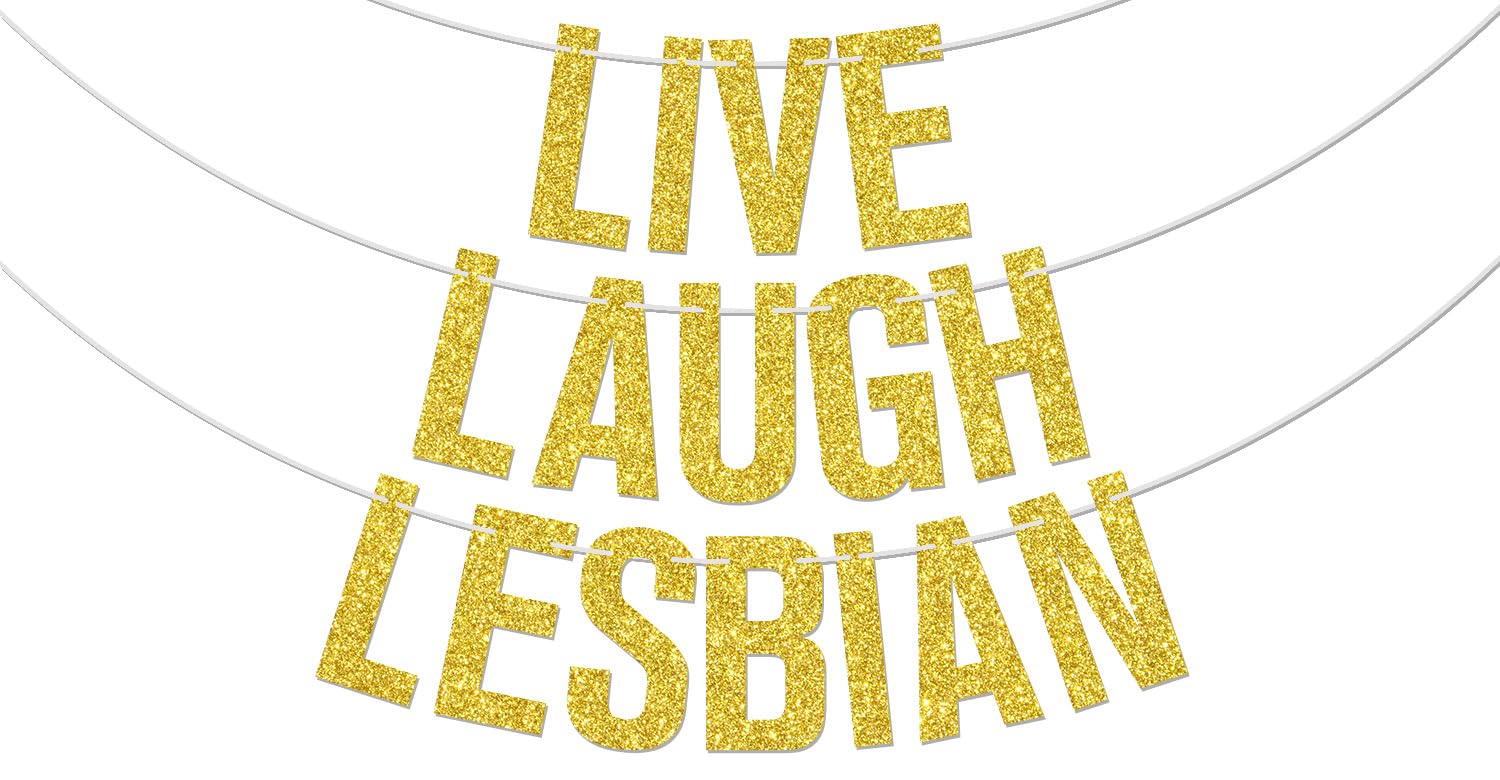 Live Laugh Lesbian Banner, Two Brides are Better Than One Decoration, Les Gay Wedding Party Decorations, LGBTQ Bachelorette Engagement Decoration Supplies Gold Glitter