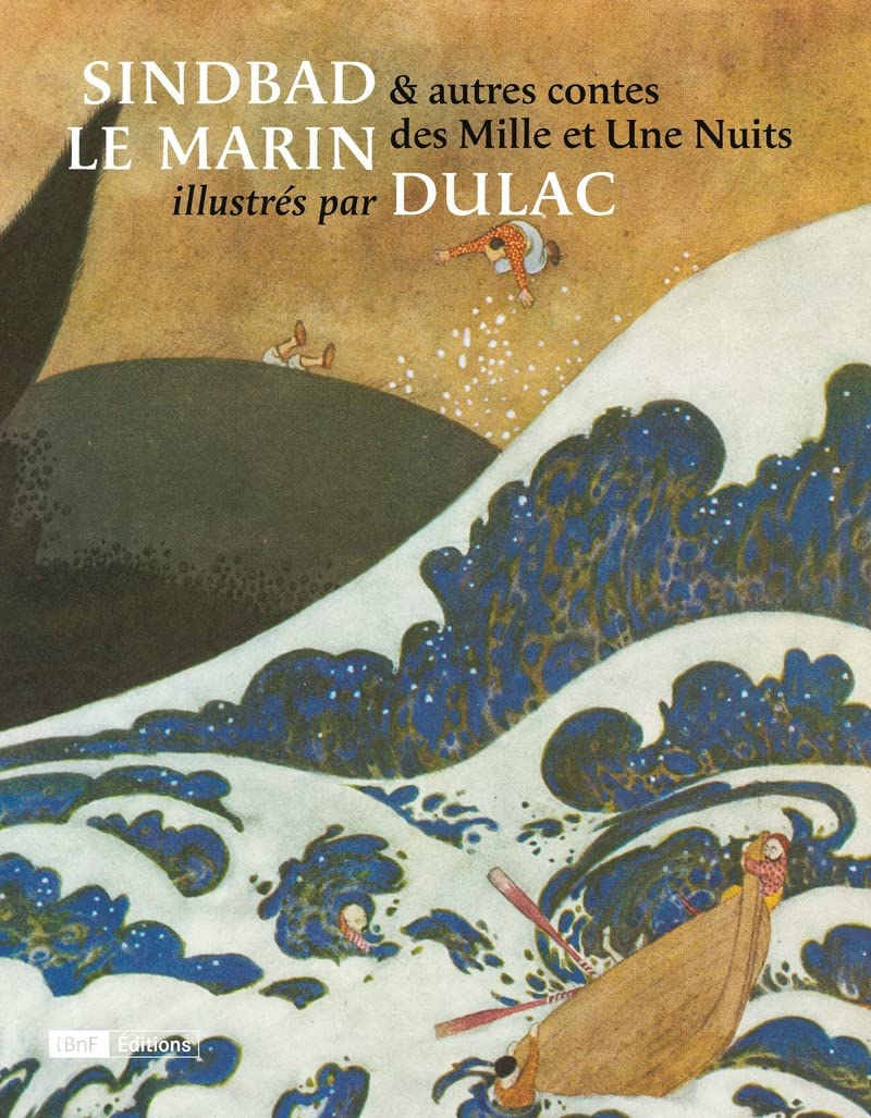 Sindbad le marin contes des mille et une nuits livre illustré par Dulac
