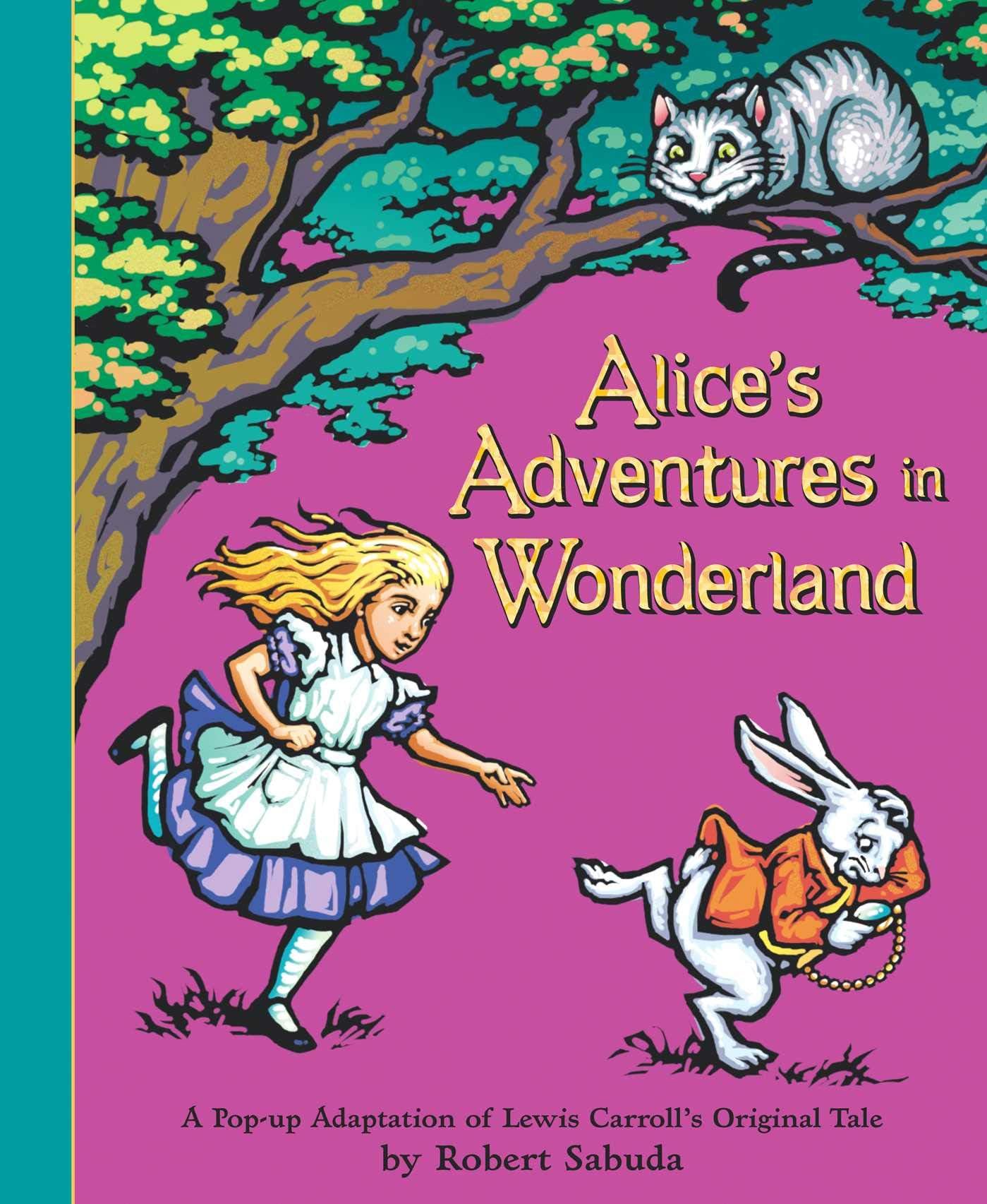 Alice's Adventures in Wonderland - The perfect gift with super-sized pop-ups!