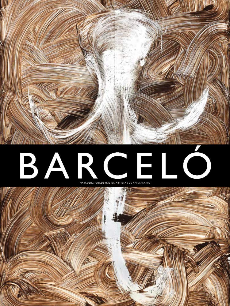 Miquel Barceló Le Grand Verre De Terre livre d'art contemporain de collection