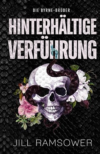 Hinterhältige Verführung (Die Byrne-Brüder, Band 4)