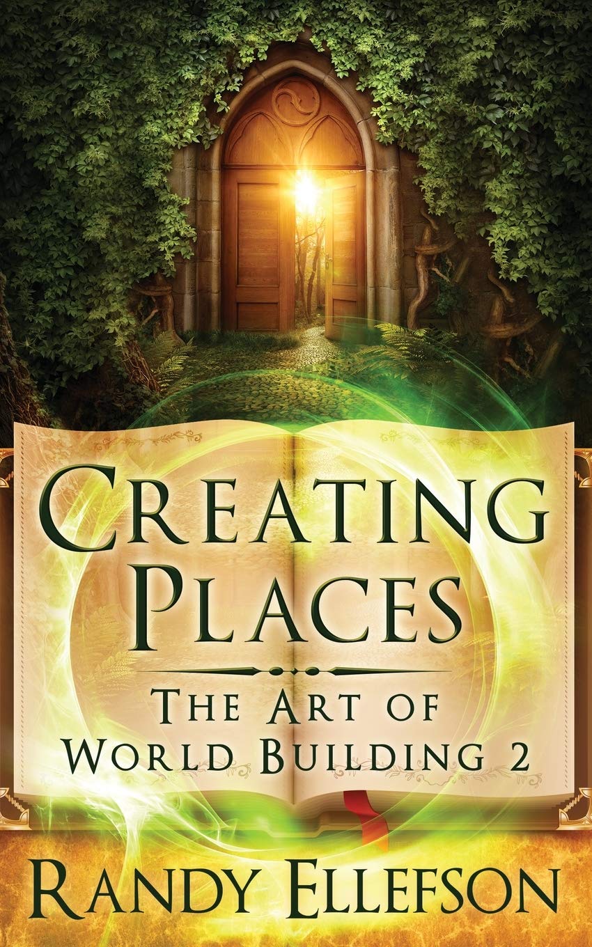 Creating Places (The Art of World Building)