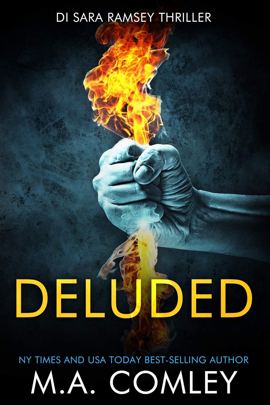 Deluded: 4 (DI Sara Ramsey)