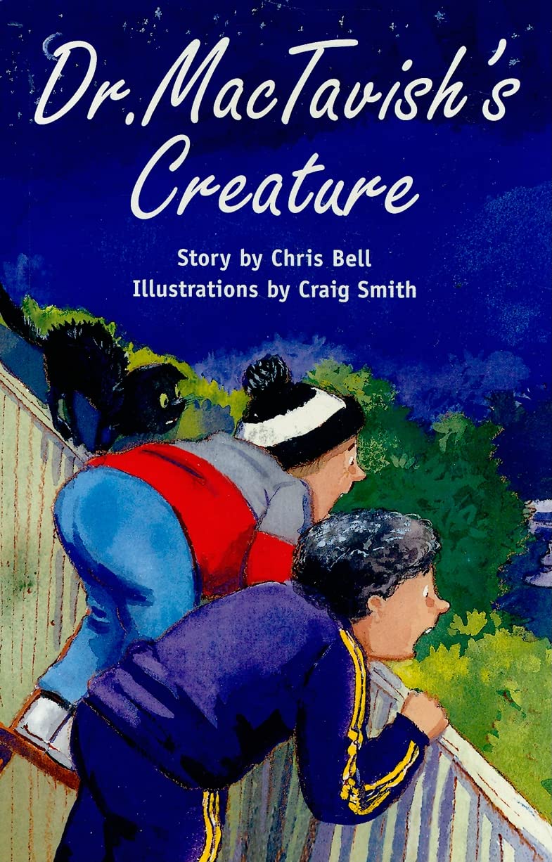 Dr. Mactavish's Creature: Individual Student Edition Emerald (Levels 25-26)