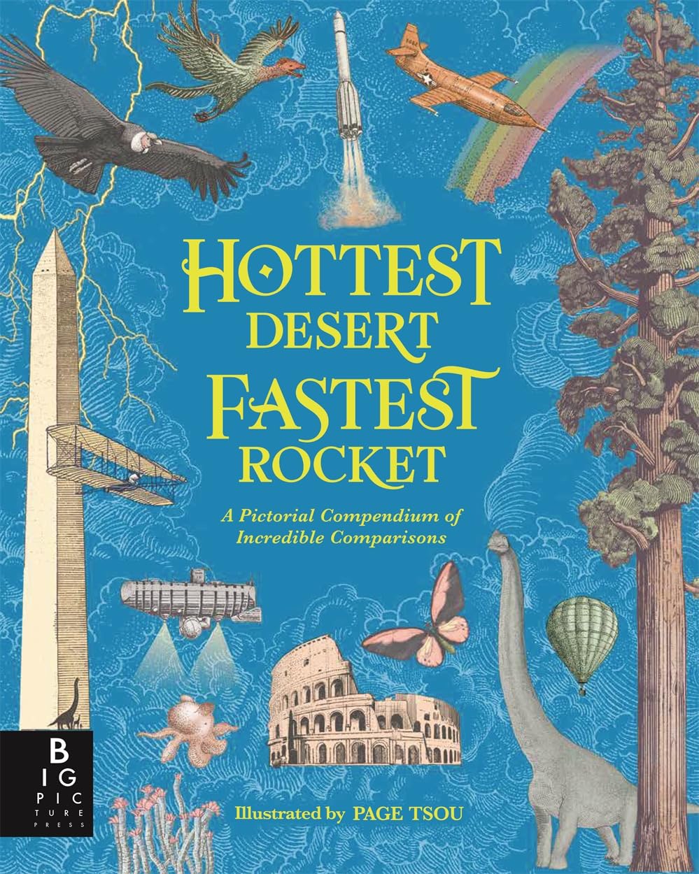Tallest Tower, Smallest Star: A Pictorial Compendium of Comparisons