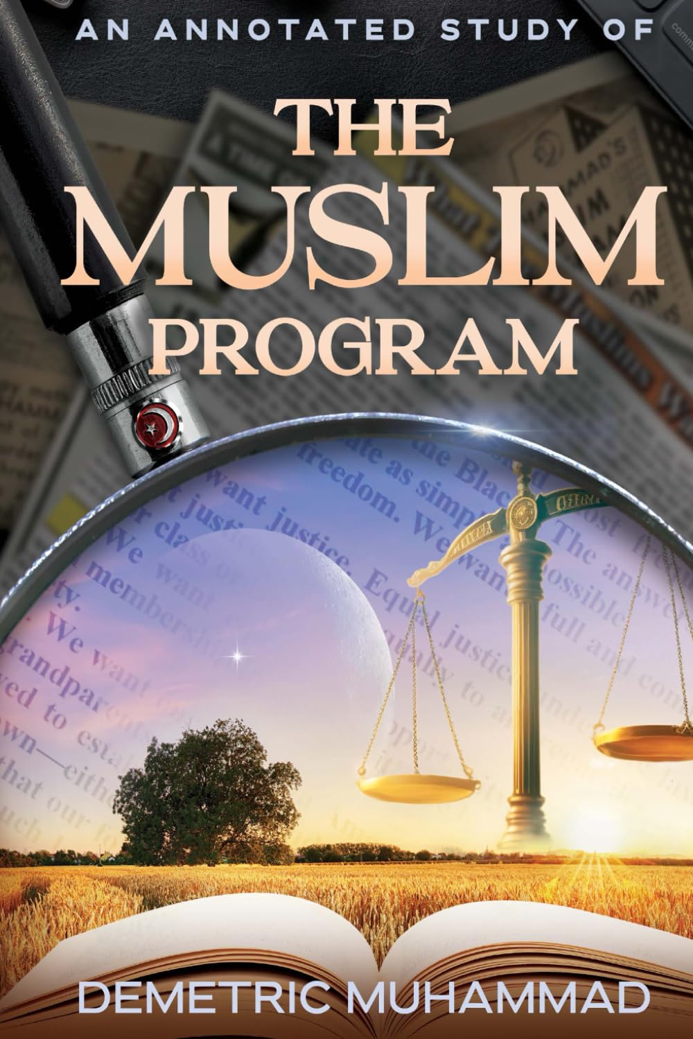Amazon.com: An Annotated Study Of The Muslim Program: 9781737561361 ...