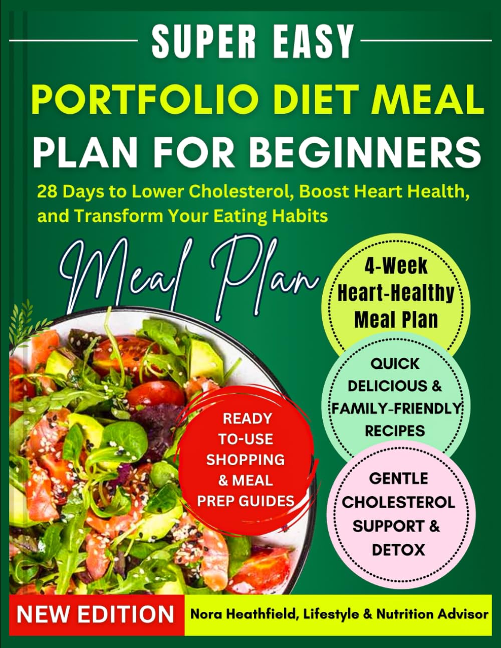 Portfolio Diet Meal Plan for Beginners: 28 Days to Lower Cholesterol, Boost Heart Health, and Transform Your Eating Habits