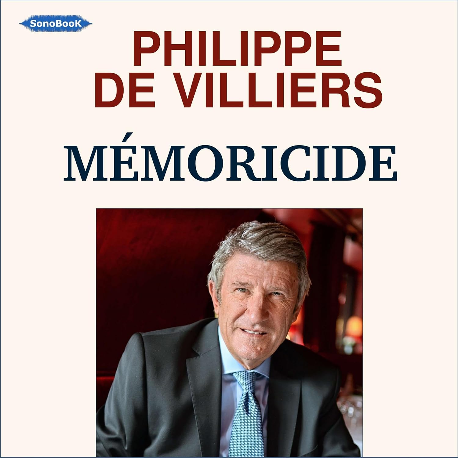  Philippe de Villiers M&eacute;moricide