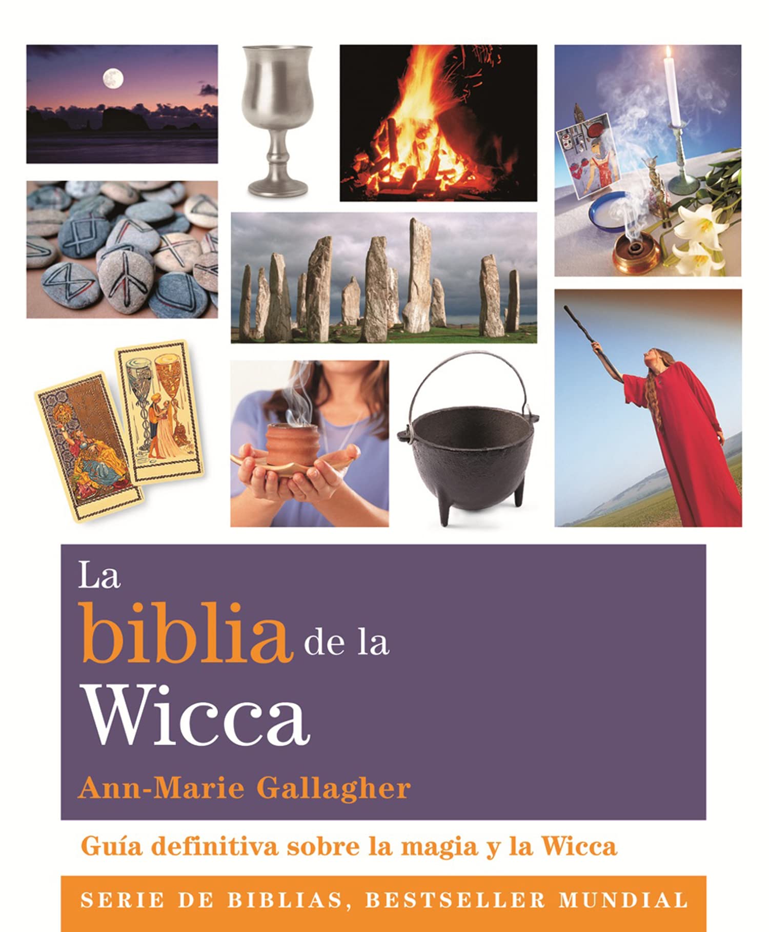 La biblia de la wicca / The Wicca Bible: Guía definitiva sobre la magia y la wicca