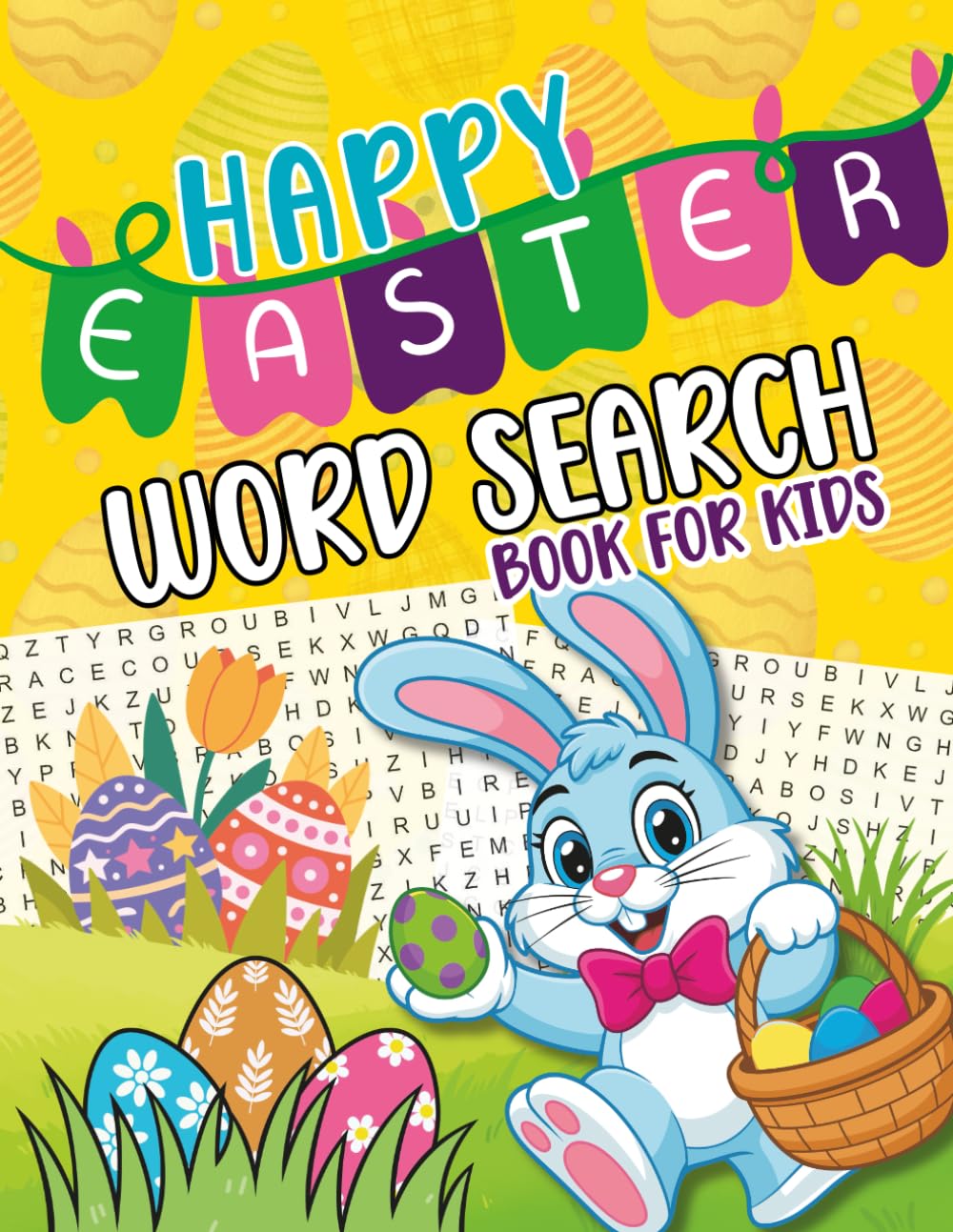 Easter Word Search Book for Kids: An Easter Activity Book with 50 Word Search Puzzles and 500 Words, Easter Basket Stuffers, Easter Gifts For Kids