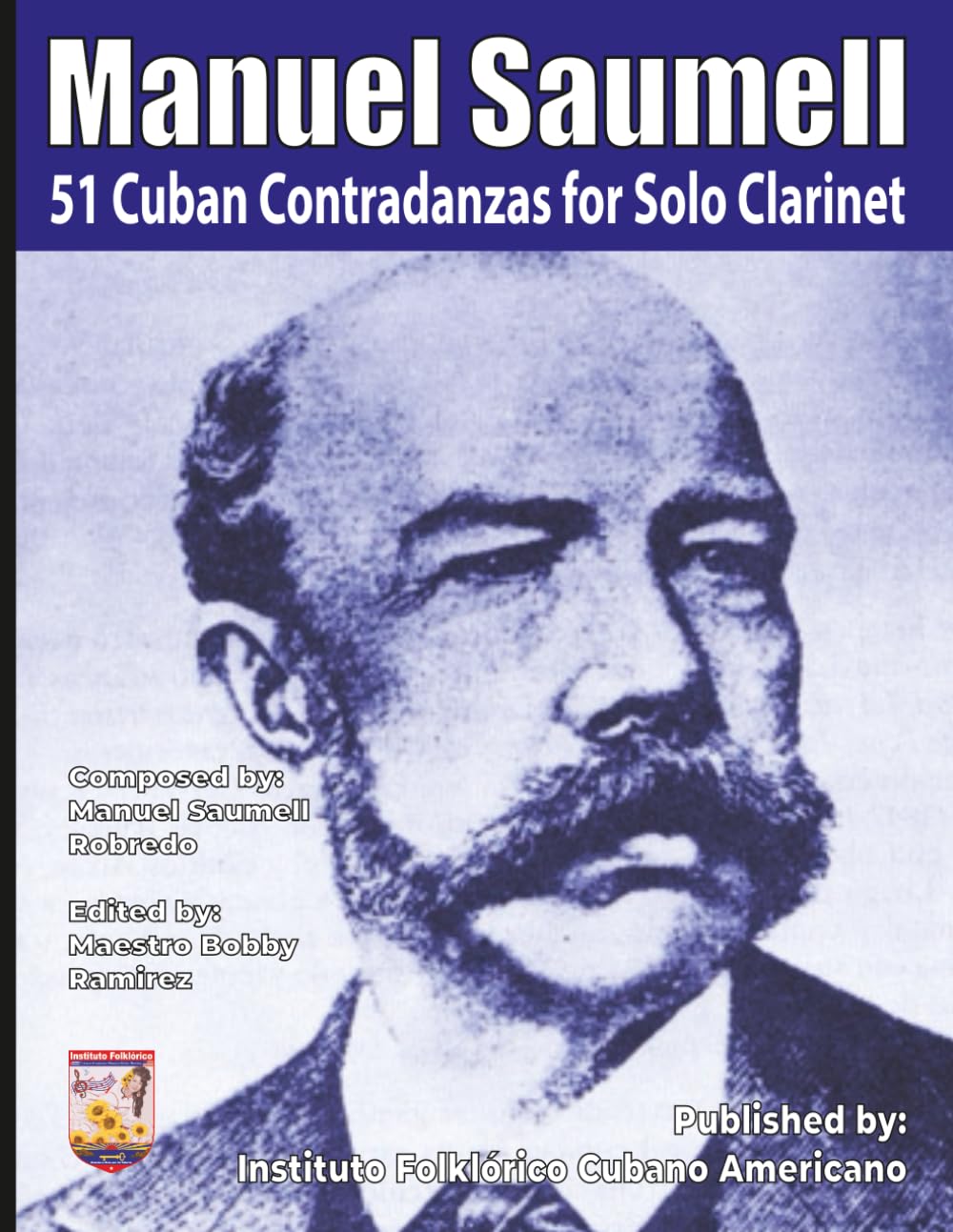 Partition Manuel Saumell 51 Cuban Contradanzas pour clarinette solo