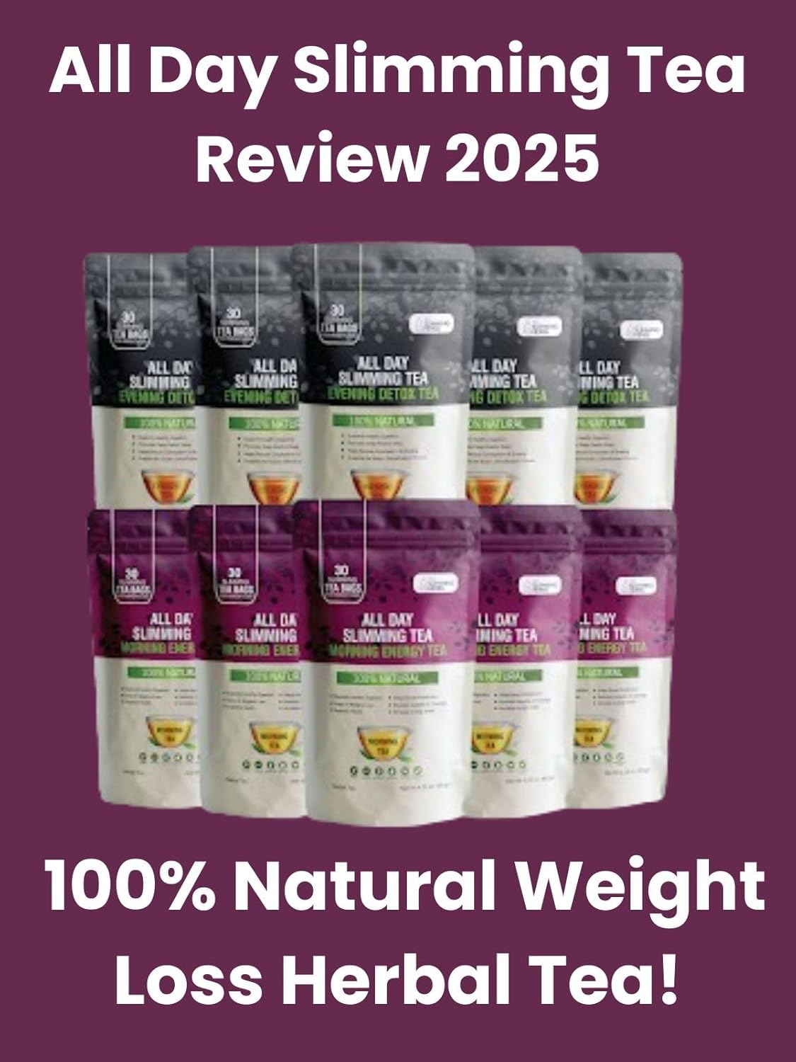 All Day Slimming Tea Review 2025: 100% Natural Weight Loss Herbal Tea!