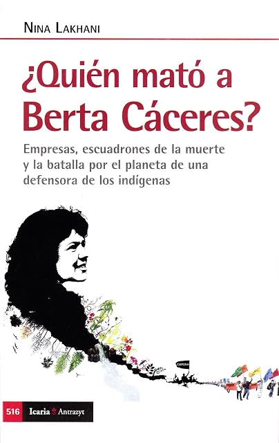 Portada de Quien Mato a Berta Caceres?