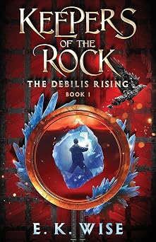 The Debilis Rising Keepers of the Rock