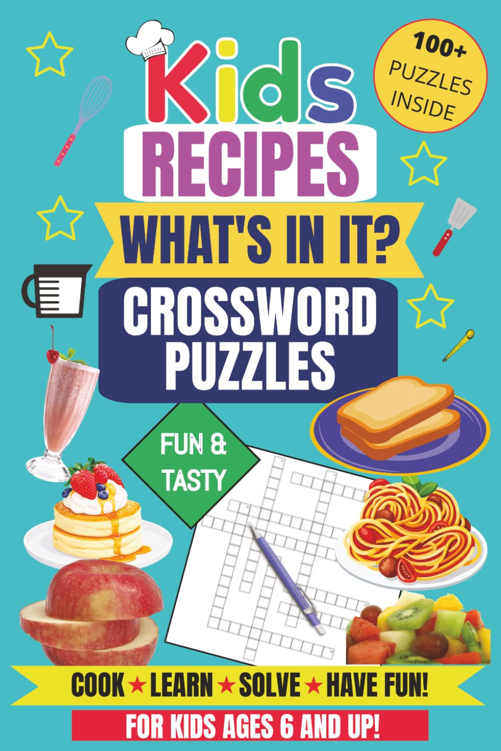 Kid's Recipes - What's In It? Crossword Puzzles: Crossword Puzzles with Easy to Read Print about cooking breakfast, lunch, dinner, and snack recipes. ... kids who like to cook and try new recipes.