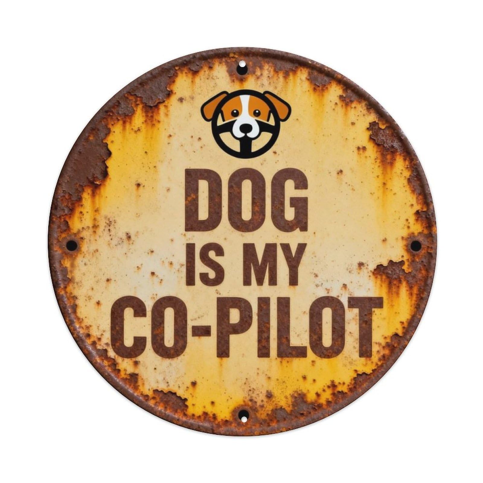 DOG IS MY CO-PILOT Metal Tin Sign Plaque