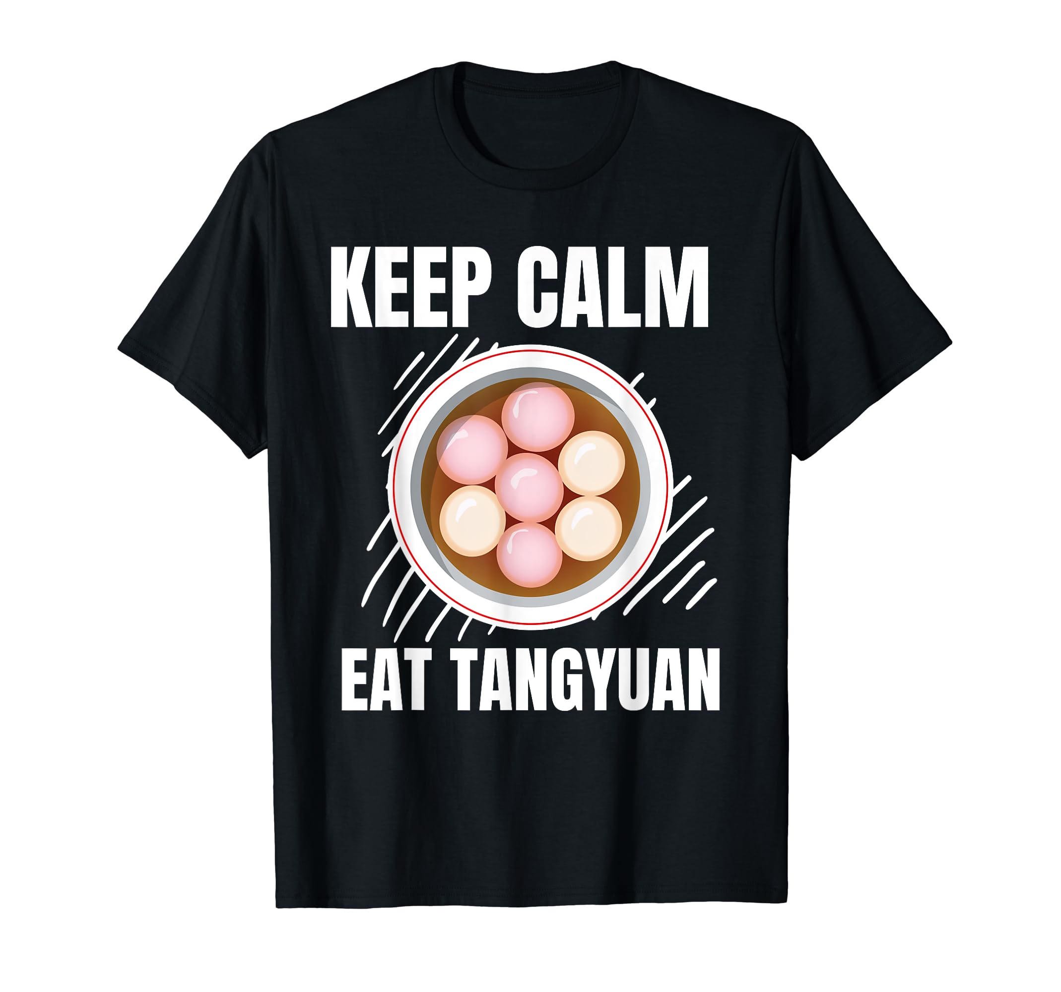Retro Keep Calm Eat Tangyuan Vintage Grunge Tangyuan Lover T-Shirt