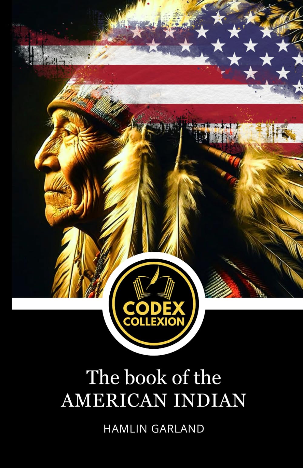 The book of the American Indian: Exploring the Heritage, Mythology, and Struggles of Native American Tribes